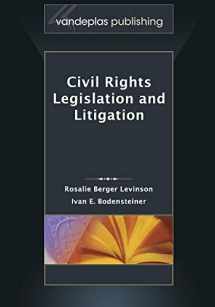 9781600422225-1600422225-Civil Rights Legislation and Litigation, Second Edition 2013