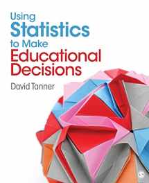 9781412969772-1412969778-Using Statistics to Make Educational Decisions
