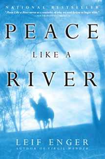 9780802139252-0802139256-Peace Like a River: A Novel