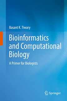 9789811642401-9811642400-Bioinformatics and Computational Biology: A Primer for Biologists