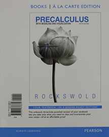 9780321869432-0321869435-Precalculus with Modeling and Visualization, Books a la Carte Edition Plus NEW MyMathLab with Pearson eText -- Access Card Package (5th Edition)