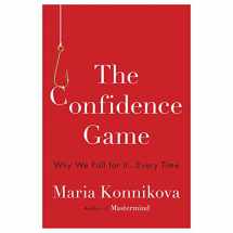 9780525427414-0525427414-The Confidence Game: Why We Fall for It . . . Every Time