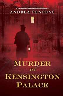 9781496722812-1496722817-Murder at Kensington Palace (A Wrexford & Sloane Mystery)