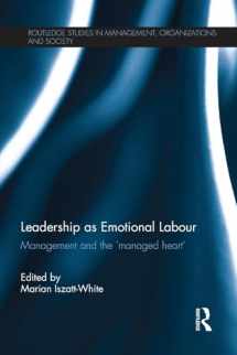 9781138206014-1138206016-Leadership as Emotional Labour (Routledge Studies in Management, Organizations and Society)