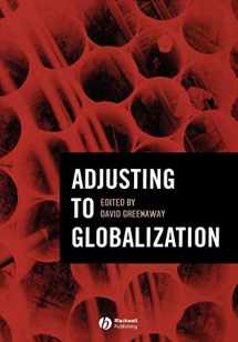 9781405131698-1405131691-Adjusting to Globalization