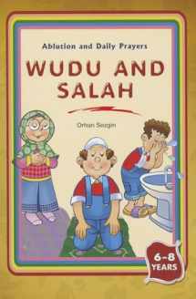 9781597842860-1597842869-Wudu and Salah: Ablution and Daily Prayers