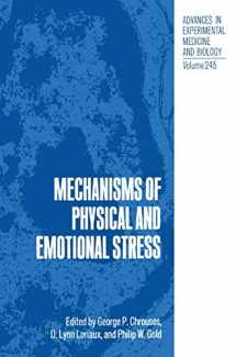 9780306430176-0306430177-Mechanisms of Physical and Emotional Stress (Advances in Experimental Medicine and Biology, 245)