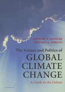 9780521539418-0521539412-The Science and Politics of Global Climate Change: A Guide to the Debate