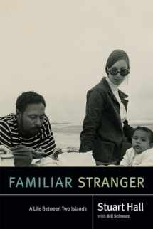 9780822371403-0822371405-Familiar Stranger: A Life Between Two Islands (Stuart Hall: Selected Writings)