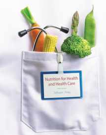 9781133599111-1133599117-Nutrition for Health and Health Care