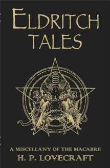 9781473230644-1473230640-Eldritch Tales: A Miscellany of the Macabre