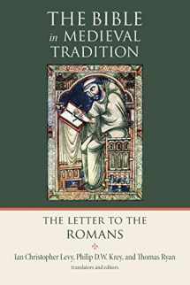 9780802809766-0802809766-The Bible in Midieval Tradition: The Letter to the Romans (The Bible in Medieval Tradition)