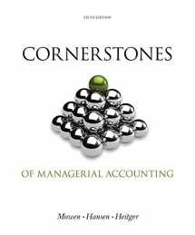9781285719153-1285719158-Bundle: Cornerstones of Managerial Accounting, Loose-leaf Version, 5th + CengageNOW™, 1 term (6 months) Printed Access Card