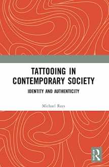 9781032171630-1032171634-Tattooing in Contemporary Society