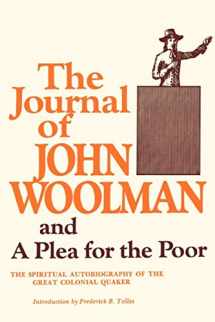9780806502946-0806502940-The Journal of John Woolman: And a Plea for the Poor