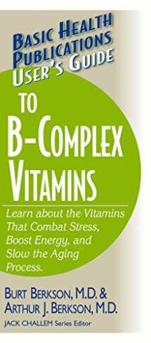 9781591201748-1591201748-User's Guide to the B-Complex Vitamins