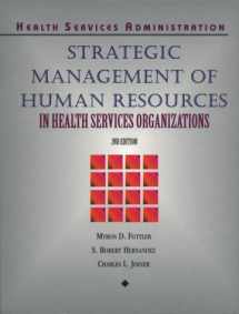 9780827356764-0827356765-Strategic Management of Human Resources in Health Service Organizations (Delmar Series in Health Services Administration)