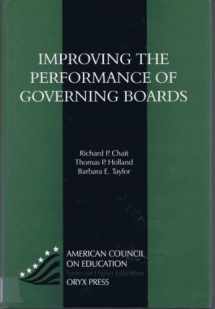 9781573560375-1573560375-Improving the Performance of Governing Boards (AMERICAN COUNCIL ON EDUCATION/ORYX PRESS SERIES ON HIGHER EDUCATION)