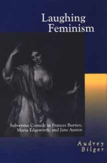 9780814327227-0814327222-Laughing Feminism: Subversive Comedy in Frances Burney, Maria Edgeworth, and Jane Austen (Humor in Life and Letters Series)