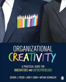 9781452291550-1452291551-Organizational Creativity: A Practical Guide for Innovators & Entrepreneurs