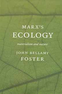 9781583670118-1583670114-Marx's Ecology: Materialism And Nature
