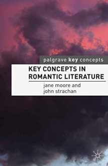 9781403948892-1403948895-Key Concepts in Romantic Literature (Key Concepts: Literature, 1)