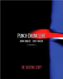 9781557045690-1557045690-Punch-Drunk Love: The Shooting Script (Newmarket Shooting Script)