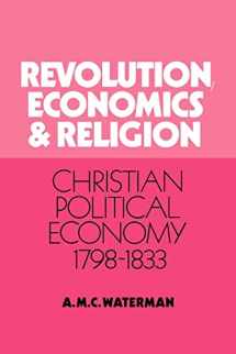 9780521030380-0521030382-Revolution, Economics and Religion: Christian Political Economy, 1798–1833
