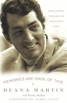 9781400098330-1400098335-Memories Are Made of This: Dean Martin Through His Daughter's Eyes