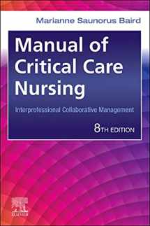 9780323755627-0323755623-Manual of Critical Care Nursing: Interprofessional Collaborative Management