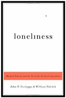 9780393061703-0393061701-Loneliness: Human Nature and the Need for Social Connection