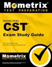 9781609715830-1609715837-Secrets of the CST Exam Study Guide: CST Test Review for the Certified Surgical Technologist Exam