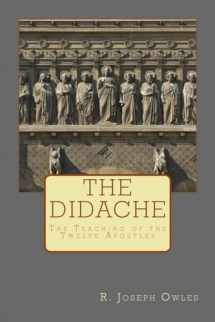 9781495240898-1495240894-The Didache: The Teaching of the Twelve Apostles