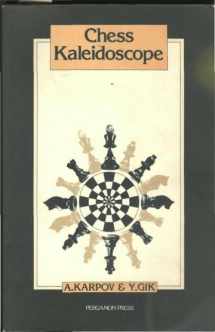 9780080268972-0080268978-Chess kaleidoscope (Pergamon Russian chess series)