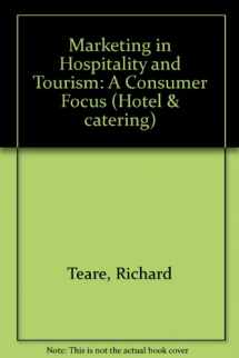 9780304328239-0304328235-Marketing in Hospitality and Tourism: A Consumer Focus