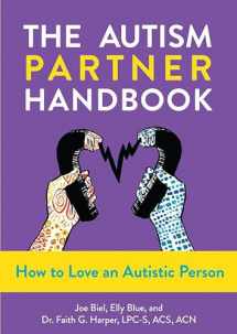 9781648411724-164841172X-The Autism Partner Handbook: How to Love an Autistic Person (5-Minute Therapy)