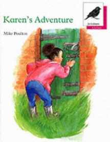 9780199161263-0199161267-Oxford Reading Tree: Stage 10: Jackdaws Anthologies: Karen's Adventure