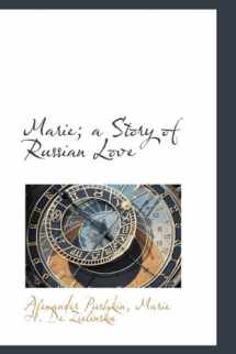 9781115320849-111532084X-Marie; A Story of Russian Love