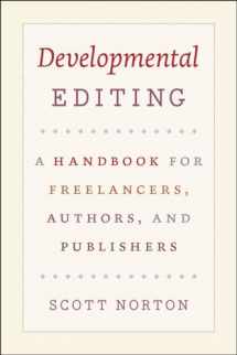 9780226595153-0226595153-Developmental Editing: A Handbook for Freelancers, Authors, and Publishers (Chicago Guides to Writing, Editing, and Publishing)