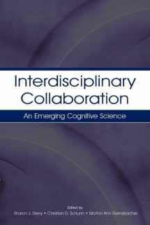 9780805836332-0805836330-Interdisciplinary Collaboration: An Emerging Cognitive Science
