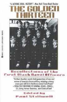9780425143735-0425143732-The Golden Thirteen: Recollections of the First Black Naval Officers
