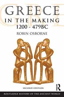 9780415469920-0415469929-Greece in the Making, 1200-479 BC (The Routledge History of the Ancient World)