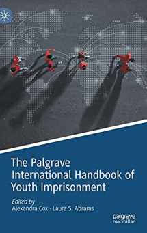 9783030687588-3030687589-The Palgrave International Handbook of Youth Imprisonment (Palgrave Studies in Prisons and Penology)