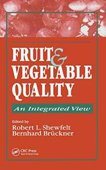 9781566767859-1566767857-Fruit and Vegetable Quality: An Integrated View