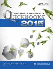 9780763865177-0763865176-Computerized Accounting with Quickbooks 2015: Text with Student eResources and 140 day trial
