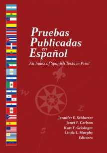 9780910674645-0910674647-Pruebas Publicadas en Español: An Index of Spanish Tests in Print