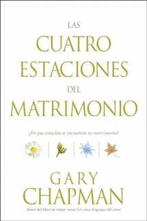 9781414310121-1414310129-Las cuatro estaciones del matrimonio: ¿En qué estación se encuentra su matrimonio? (Spanish Edition)