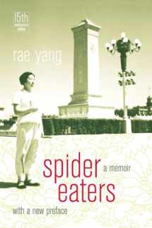 9780520276024-0520276027-Spider Eaters: A Memoir