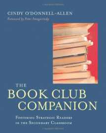 9780325008295-0325008299-The Book Club Companion: Fostering Strategic Readers in the Secondary Classroom