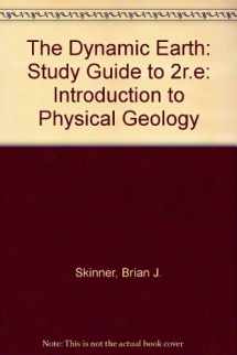 9780471550655-0471550655-Dynamic Earth: An Introduction to Physical Geology/Study Guide